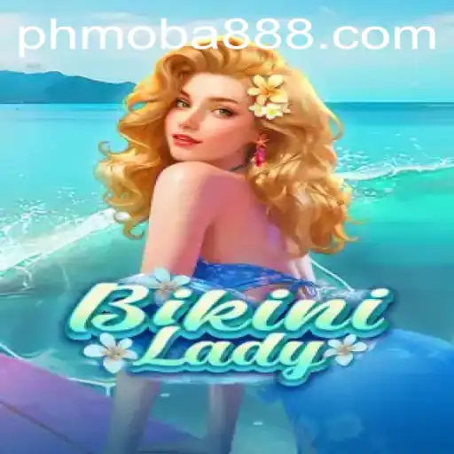 Exploring the Exciting World of 'BikiniLady': A Dive into PhMoba Casino
