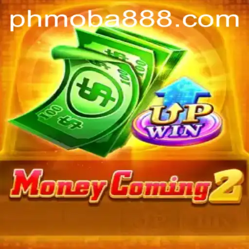 Unveiling MoneyComing2: A Dive into PhMoba Casino's Thrilling Universe