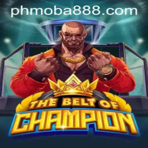 TheBeltOfChampion Game Unveils New Realms with PhMoba Casino